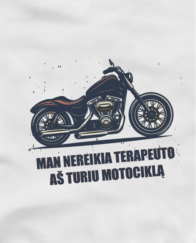 Marškinėliai Aš turiu motociklą